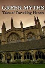 Watch Greek Myths: Tales of Travelling Heroes Xmovies8