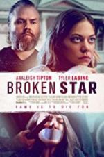 Watch Broken Star Xmovies8