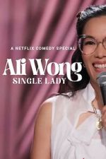 Watch Ali Wong: Single Lady Xmovies8