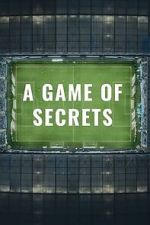 Watch A Game of Secrets Xmovies8