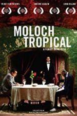 Watch Moloch Tropical Xmovies8