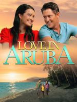 Watch Love in Aruba Xmovies8