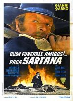 Watch Have a Good Funeral, My Friend... Sartana Will Pay Xmovies8