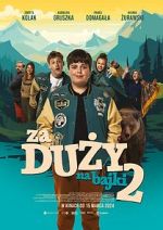 Watch Za duzy na bajki 2 Xmovies8