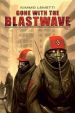 Watch Gone With The Blastwave Xmovies8