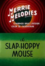 Watch The Slap-Hoppy Mouse (Short 1956) Xmovies8