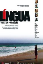 Watch Lngua - Vidas em Portugus Xmovies8