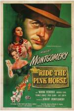 Watch Ride the Pink Horse Xmovies8