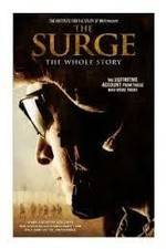 Watch The Surge The Whole Story Xmovies8