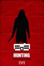 Watch Hunting Xmovies8