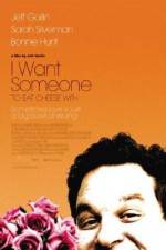 Watch I Want Someone to Eat Cheese With Xmovies8
