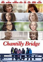 Watch Chantilly Bridge Xmovies8