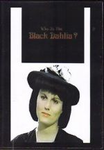 Watch Who Is the Black Dahlia? Xmovies8
