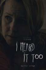 Watch I Heard It Too Xmovies8