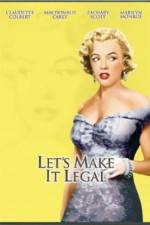 Watch Let's Make It Legal Xmovies8
