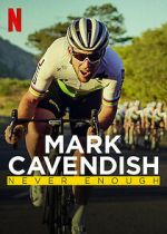 Watch Mark Cavendish: Never Enough Xmovies8