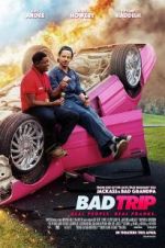 Watch Bad Trip Xmovies8