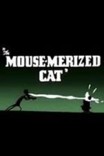 Watch The Mouse-Merized Cat Xmovies8