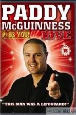 Watch Paddy Mcguiness: Plus You! Xmovies8