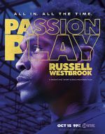 Watch Passion Play: Russell Westbrook Xmovies8