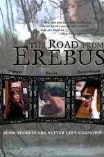 Watch The Road from Erebus Xmovies8