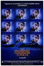 Watch The Finishing Touch Xmovies8