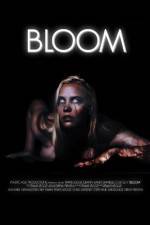 Watch Bloom Xmovies8
