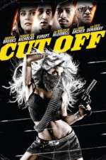 Watch Cut Off Xmovies8