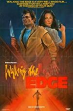 Watch Walking the Edge Xmovies8