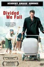 Watch Divided We Fall Xmovies8