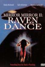 Watch Mirror Mirror 2 Raven Dance Xmovies8
