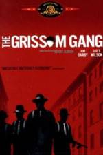 Watch The Grissom Gang Xmovies8