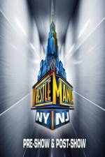 Watch WWE Wrestlemania 29 Pre-Show & Post Show Xmovies8