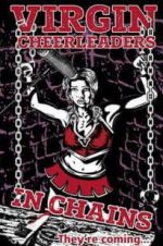 Watch Virgin Cheerleaders in Chains Xmovies8