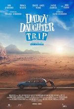 Watch Daddy Daughter Trip Xmovies8