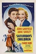 Watch Saturday\'s Children Xmovies8