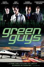 Watch Green Guys Xmovies8