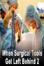 Watch When Surgical Tools Get Left Behind 2 Xmovies8