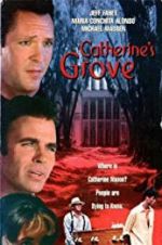 Watch Catherine\'s Grove Xmovies8