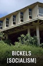 Watch Bickels: Socialism Xmovies8