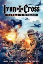 Watch Iron Cross: The Road to Normandy Xmovies8