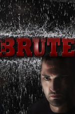 Watch Raw Brute Xmovies8