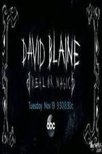 Watch David Blaine Real Or Magic Xmovies8