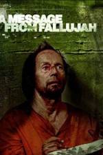 Watch A Message from Fallujah Xmovies8