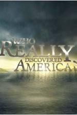 Watch Who Really Discovered America Xmovies8