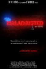 Watch The Maladjusted Xmovies8