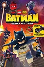 Watch LEGO DC: Batman - Family Matters Xmovies8