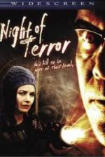 Watch Night of Terror Xmovies8