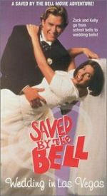 Watch Saved by the Bell: Wedding in Las Vegas Xmovies8