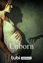 Watch Unborn Xmovies8